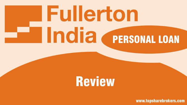 Fullerton India Personal Loan Review
