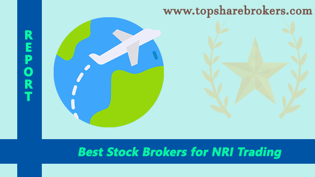 Best Brokers for NRI Trading in India 